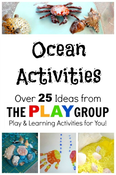 Ocean Activities-Over 25 ideas for sensory play, crafts, parties, and learning activities.
