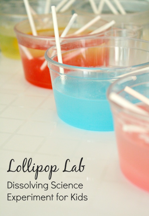 Lollipop Lab~Dissolving Science Experiment for Kids from Fantastic Fun and Learning