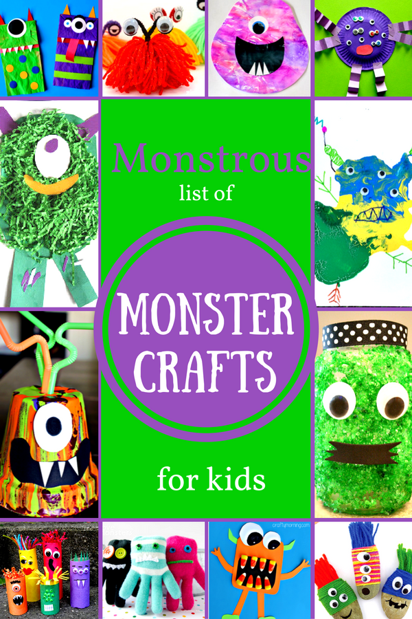 Monstrous List Of Monster Crafts For Kids Fantastic Fun Learning