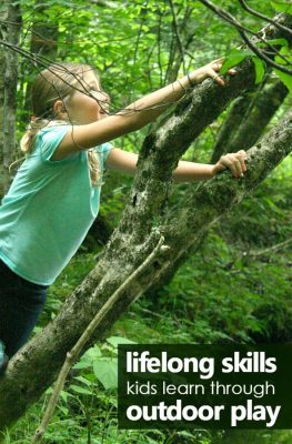 Lifelong skills kids learn through outdoor play