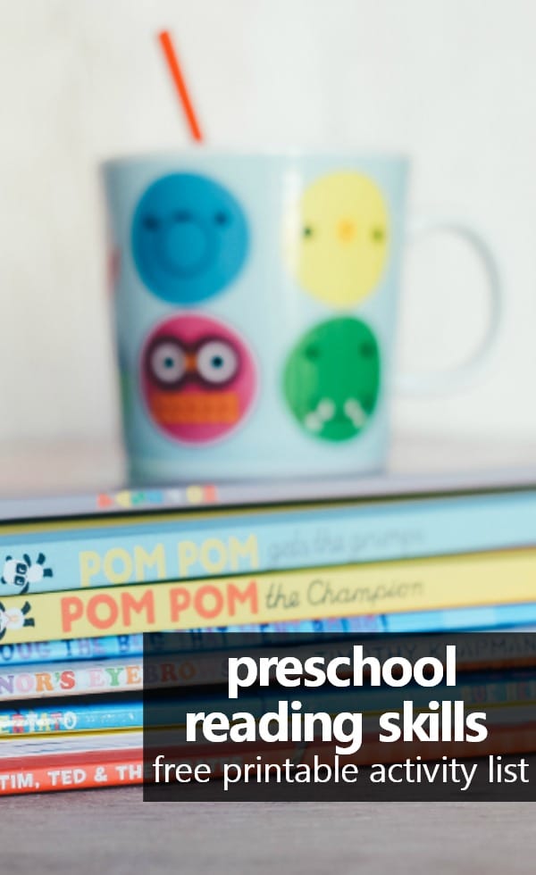 Preschool Reading Skills-Basic overview and free printable list of activity ideas for preschool reading skills #homepreschool #preschoolathome #homeschoolpreschool