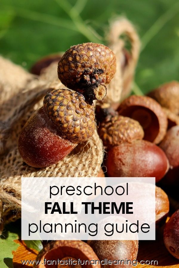 Fall Theme Planning Guide-Fall Theme Preschool Activities #preschool #fall #lessonplans