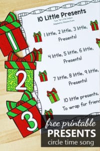 Free printable 10 Little Presents Christmas Counting Song for Preschool and Kindergarten